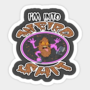 I'm Into Weird Shit Sticker